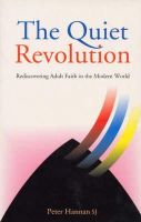 Peter Hannan - The Quiet Revolution:  Re-discovering Adult Faith in the Modern World - 9781856071352 - KEX0278760