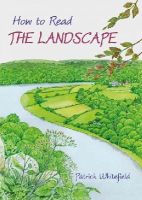 Patrick Whitefield - How to Read the Landscape - 9781856231855 - V9781856231855