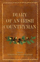 Tomás De Bháldraithe - Diary Of An Irish Countryman - 9781856355476 - V9781856355476