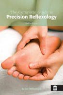 Jan Williamson - The Complete Guide to Precision Reflexology - 9781856424103 - V9781856424103