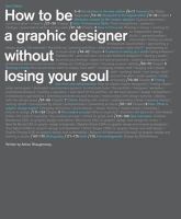 Adrian Shaughnessy - How to be a Graphic Designer, without Losing Your Soul - 9781856697095 - V9781856697095