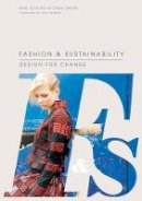 Kate Fletcher - Fashion & Sustainability - 9781856697545 - V9781856697545