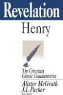 Matthew Henry - Revelation (Crossway Classic Commentary) - 9781856841887 - V9781856841887