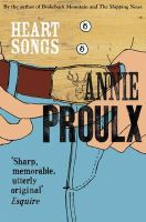 Annie Proulx - Heart Songs - 9781857024043 - KSS0003858