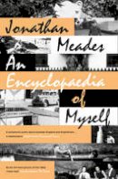 Jonathan Meades - An Encyclopaedia of Myself - 9781857029055 - V9781857029055