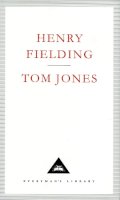 Henry Fielding - The Tom Jones (Everyman's Library Classics) - 9781857150285 - V9781857150285
