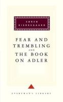 Soren Kierkegaard - The Fear and Trembling, and, The Book on Adler - 9781857151787 - V9781857151787