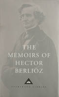 Hector Berlioz - Memoirs - 9781857152319 - V9781857152319
