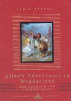 Lewis Carroll - Alice in Wonderland (Everymans Childrens Library) - 9781857159042 - 9781857159042