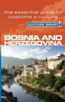 Elizabeth Hammond - Bosnia and Herzegovina - Culture Smart! - 9781857334845 - V9781857334845