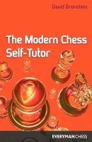 D.i. Bronshtein - Modern Chess Self-Tutor - 9781857441369 - V9781857441369