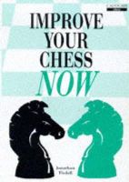 Jon Tisdall - Improve Your Chess Now - 9781857441567 - V9781857441567