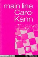 Neil Mcdonald - Caro-Kann Main Line (Everyman Chess) - 9781857442274 - V9781857442274
