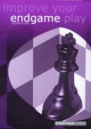 Glenn Flear - Improve Your Endgame Play - 9781857442465 - V9781857442465