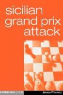 James Plaskett - Sicilian Grand Prix Attack (Everyman Chess) - 9781857442915 - V9781857442915