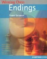 Yasser Seirawan - Winning Chess Endings - 9781857443486 - V9781857443486