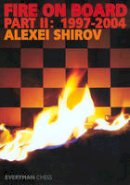 Alexei Shirov - Fire on Board - 9781857443820 - V9781857443820