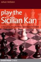 Johan Hellsten - Play the Sicilian Kan - 9781857445817 - V9781857445817