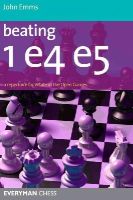 John Emms - Beating 1 E4 E5 - 9781857446173 - V9781857446173