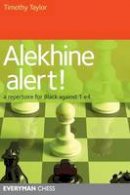 Timothy Taylor - Alekhine Alert! - 9781857446234 - V9781857446234