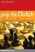 Neil Mcdonald - Play the Dutch - 9781857446418 - V9781857446418