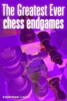 Steve Giddins - The Greatest Ever Chess Endgames - 9781857446944 - V9781857446944