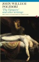 John William Polidori - The Vampyre: And Other Writings (Fyfield Books) - 9781857547870 - V9781857547870