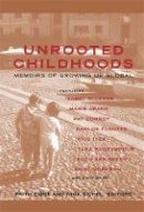 Faith Eidse - Unrooted Childhoods - 9781857883381 - V9781857883381