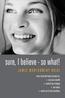 James Montgomery Boice - Sure I Believe! - So What? - 9781857920956 - V9781857920956