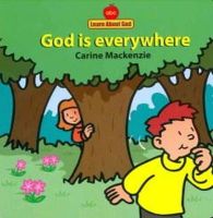 Carine Mackenzie - God Is Everywhere (Learn about God) - 9781857924800 - V9781857924800