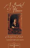 Christoph Von Schmid - Basket Of Flowers, A (Classic Stories) - 9781857925258 - V9781857925258