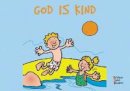 Carine Mackenzie - God Is Kind: Colour and Learn (Bible Art) - 9781857926330 - V9781857926330