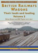 Brian Grant - British Railways Wagons: Pt. 2: Their Loads and Loading (British Railways Collection) - 9781857943009 - V9781857943009