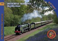 Keith Leppard - Bluebell Railway Recollections - 9781857943917 - V9781857943917