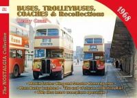 Henry Conn - Buses, Coaches and Recollections 1968 (Nostalgia Collection) - 9781857944501 - V9781857944501