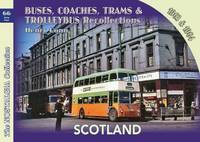 Henry Conn - Scotland: Buses, Coaches, Trams 1963 (Nostalgia Collection) - 9781857944860 - V9781857944860