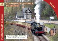 Alan Price - The Llangollen Railway Recollections - 9781857945089 - V9781857945089