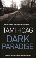 Tami Hoag - Dark Paradise - 9781857973594 - KRF0030915