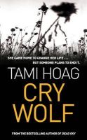 Tami Hoag - Cry Wolf - 9781857974782 - KRF0023773