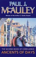 Paul Mcauley - Ancients Of Days: Confluence Book 2: Ancients of Days (HB) - 9781857988925 - KRA0000610