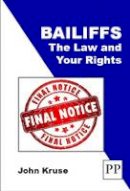 John Kruse - Bailiffs the Law & Your Rights - 9781858117119 - V9781858117119