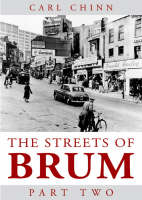 Carl Chinn - Streets of Brum: Pt. 2 - 9781858582627 - V9781858582627