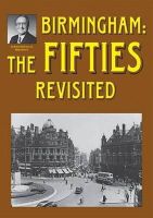 Douglas, Alton, Douglas, Jo - Birmingham: The Fifties Revisited - 9781858585260 - V9781858585260