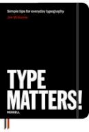 Jim Williams - Type Matters! - 9781858945675 - V9781858945675
