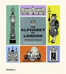 Christopher Brown - An Alphabet of London - 9781858945736 - V9781858945736