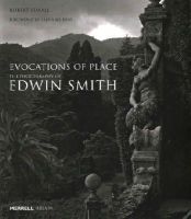 Robert Elwall - Evocations of Place: The Photography of Edwin Smith - 9781858946382 - V9781858946382