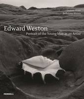 Graham Howe - Edward Weston: Portrait of the Young Man as an Artist - 9781858946634 - V9781858946634
