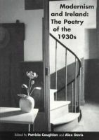  - Modernism and Ireland: Poetry of the 1930's - 9781859180617 - KTJ0049684