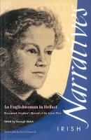 Oonagh Walsh - An Englishwoman in Belfast: Rosamond Stephen's Record of the Great War - 9781859182703 - V9781859182703