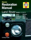 Lindsay Porter - Land Rover Series I, II and III Restoration Manual - 9781859606223 - V9781859606223